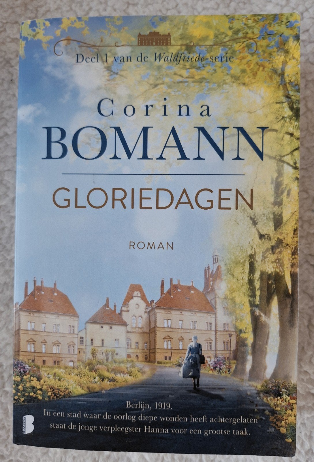 Corina Bomann -  Gloriedagen, Ophalen of Verzenden, Zo goed als nieuw