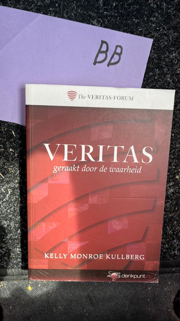 Veritas: Geraakt door de waarheid - Kelly Monroe Kullberg, Ophalen of Verzenden, Zo goed als nieuw, Spiritualiteit algemeen, Achtergrond en Informatie