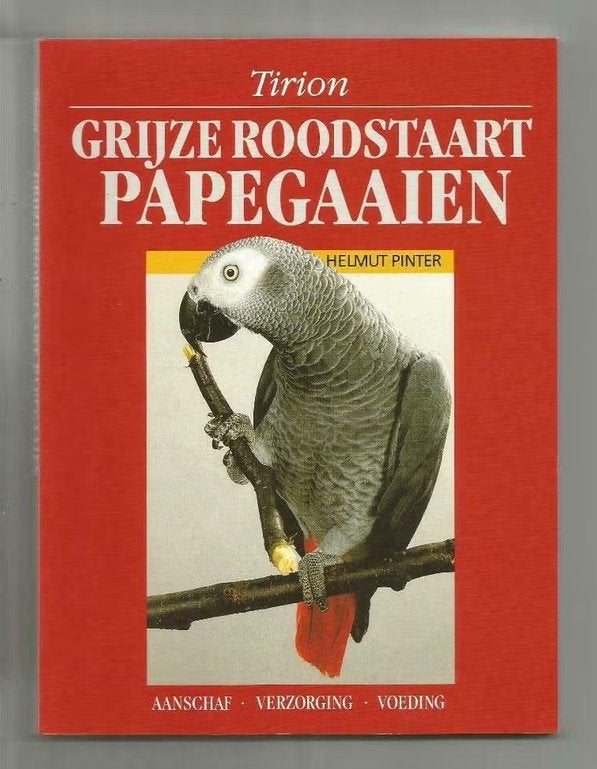 Grijze Roodstaartpapegaaien - Helmut Pinter, Ophalen of Verzenden, Zo goed als nieuw, Vogels
