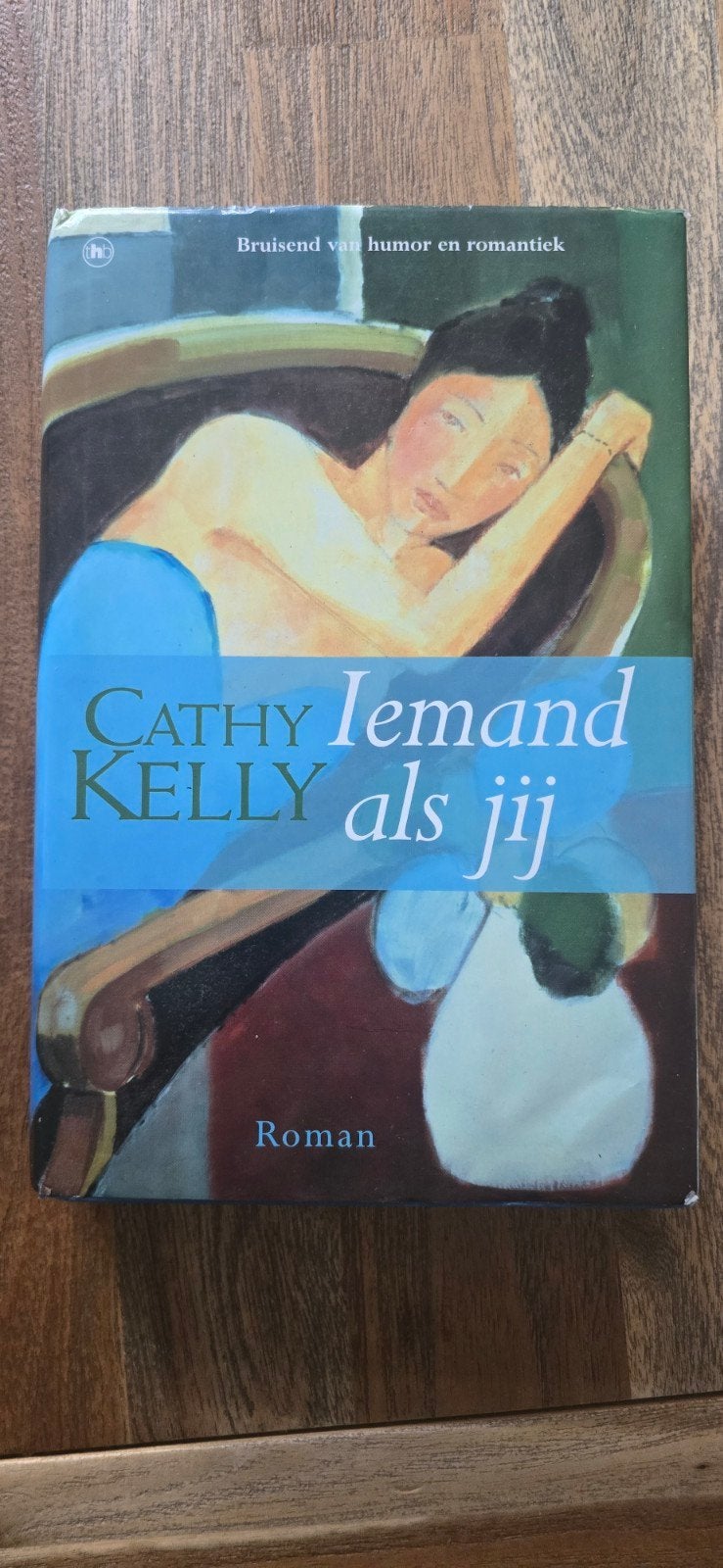 Iemand als jij - Cathy Kelly (Roman), Boeken, Ophalen of Verzenden, Gelezen, Cathy Kelly, Nederland