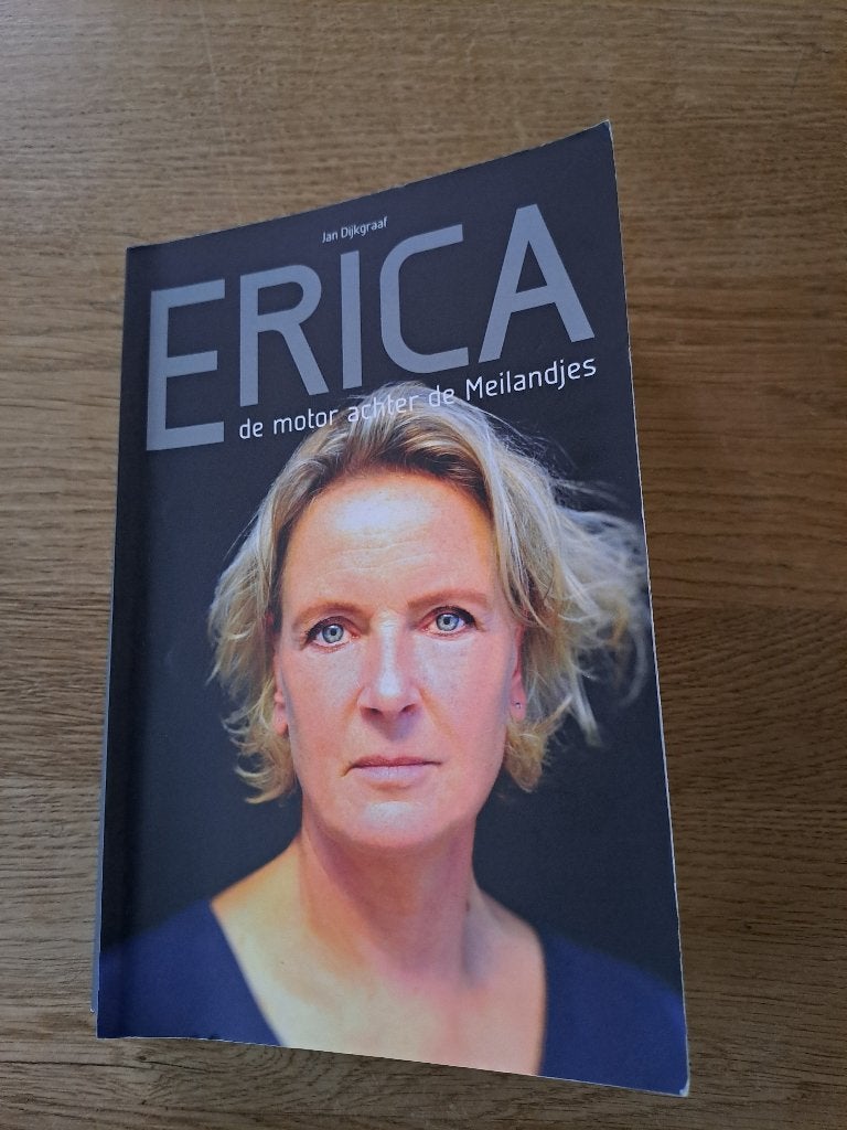 ERICA. DE MOTOR ACHTER DE MEILANDJES., Gelezen, Personen, Ophalen of Verzenden, Jan Dijkgraaf.
