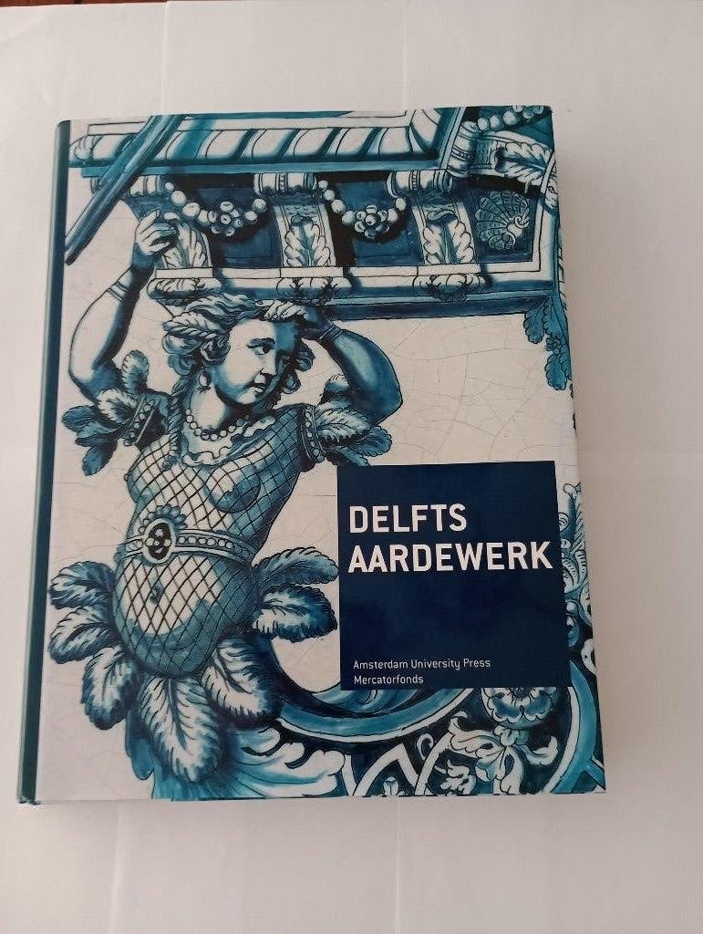 Delfts blauw  Standaardwerk Christine Lahaussois Mercatorfon, Antiek en Kunst, Ophalen of Verzenden