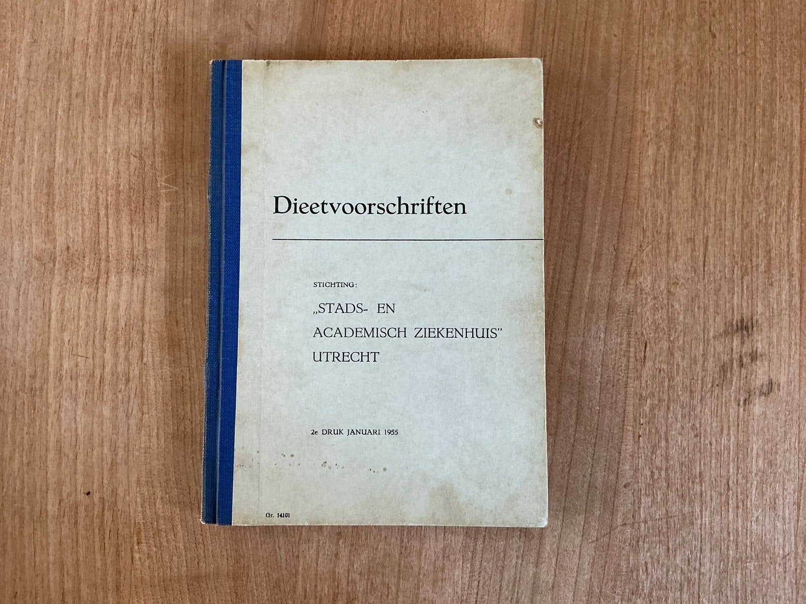 1955 - Dieetvoorschriften - Stads en academisch ziekenhuis, Ophalen of Verzenden, Zo goed als nieuw