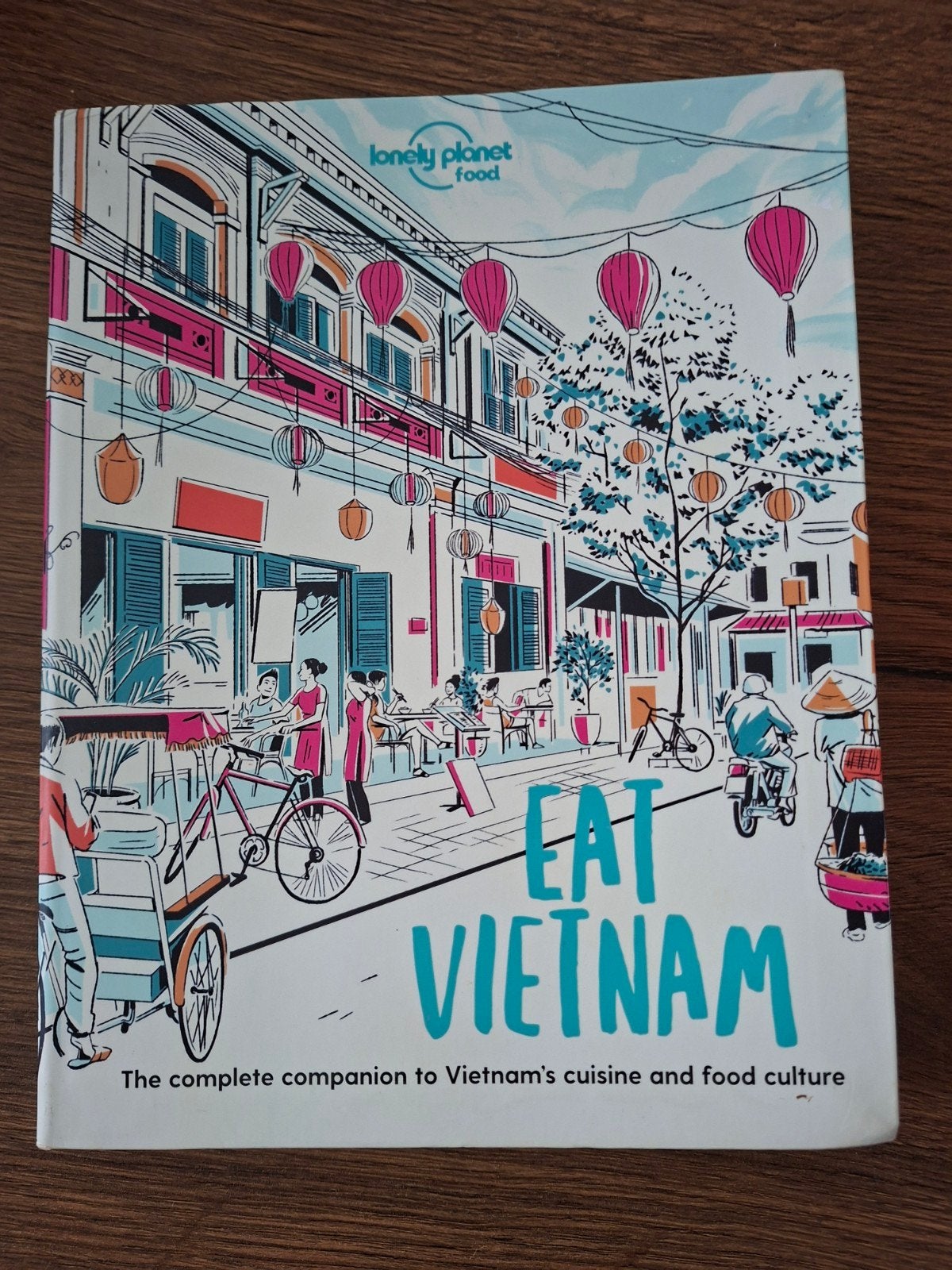 Lonely Planet Food: Eat Vietnam - Kookboek, Ophalen, Azië en Oosters, Voorgerechten en Soepen, Zo goed als nieuw
