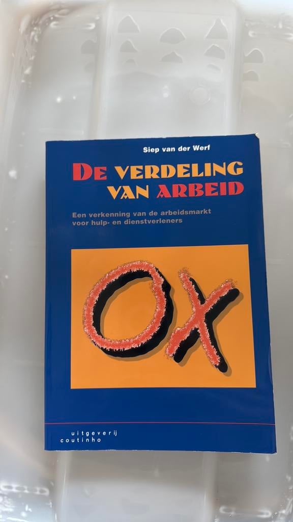 S. van der Werf - De verdeling van arbeid, Boeken, Ophalen of Verzenden, Zo goed als nieuw, S. van der Werf
