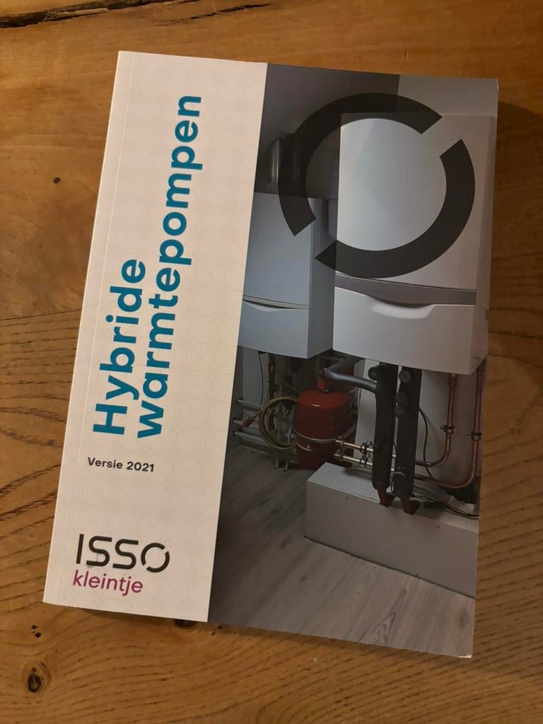 ISSO kleintje Hybride warmtepompen, Boeken, Ophalen of Verzenden, Beta, Zo goed als nieuw, HBO