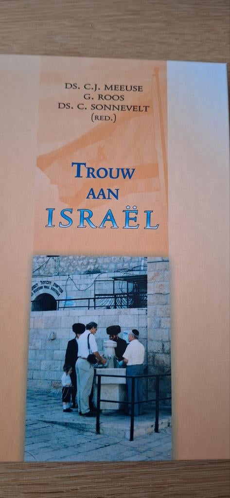 Trouw aan Israël- Meeuse/Roos/Sonnevelt, Ophalen of Verzenden, Gelezen