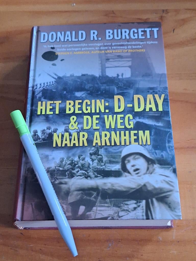 D-day & de weg naar Arnhem 101st veteraan Burgett, Boeken, Ophalen of Verzenden, Tweede Wereldoorlog, Zo goed als nieuw, Overige onderwerpen