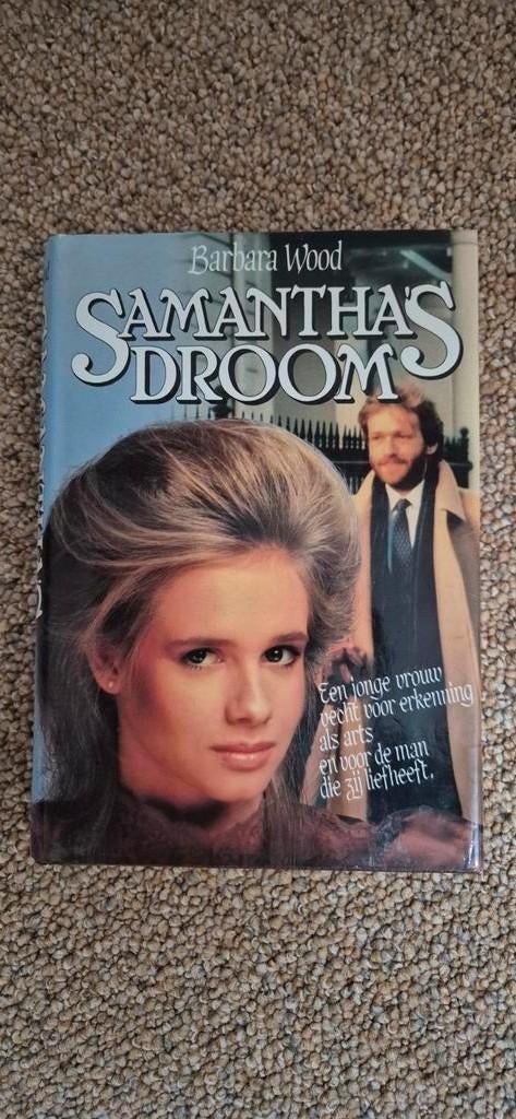 Samantha's Droom - Barbara Wood (Hardcover), Boeken, Romans, Ophalen of Verzenden, Gelezen, Barbara Wood, Nederland