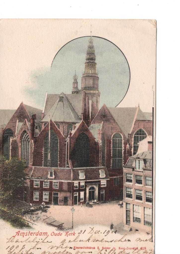 Amsterdam. Oude Kerk .Ansichtkaart (1904), Verzamelen, Ophalen of Verzenden, Voor 1920, Gelopen, Noord-Holland