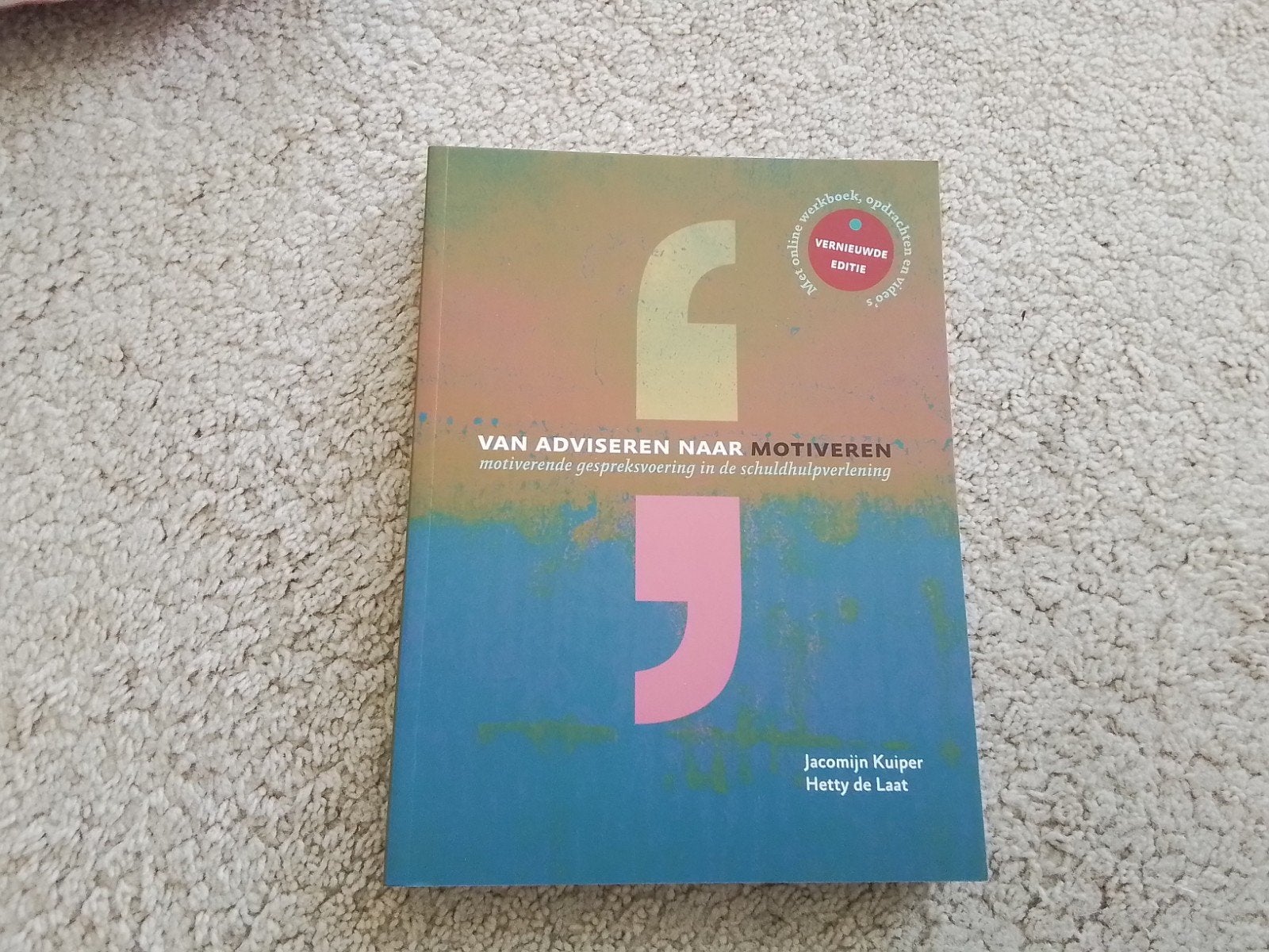 Boek  ...van Adviseren naar motiveren door Jacomijn Kuiper, Ophalen of Verzenden, Nieuw