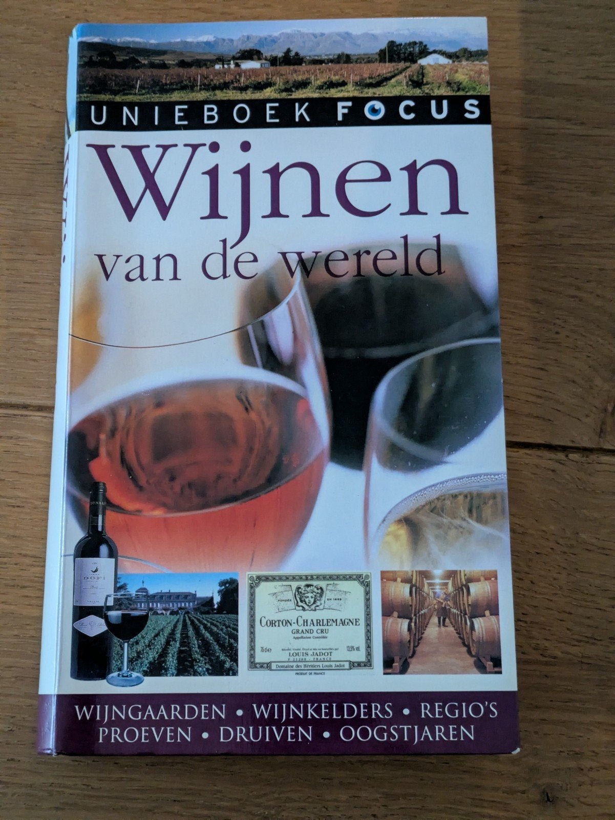 Wijnen van de wereld Unieboek Focus Gids # zomer vakantie, Ophalen of Verzenden, Zo goed als nieuw