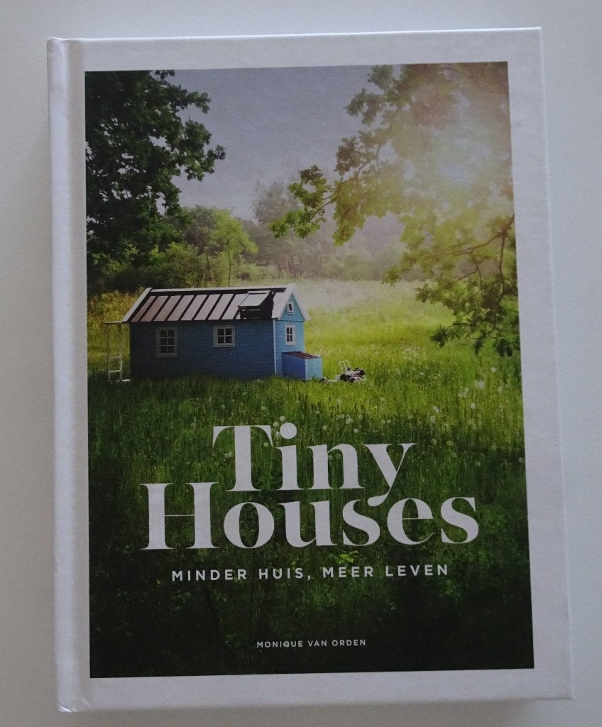 Tiny Houses Monique van Orden, Ophalen of Verzenden, Zo goed als nieuw, Monique van Orden