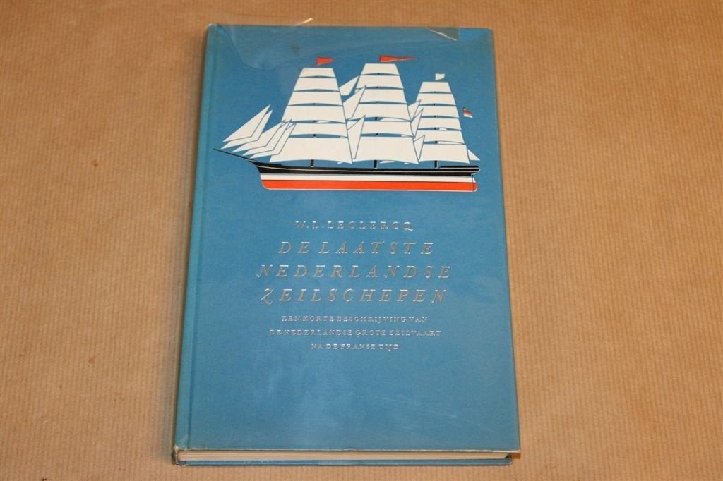 De Laatste Nederlandse Zeilschepen — Grote Zeilvaart [1966], Gebruikt, -, -, Ophalen of Verzenden