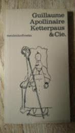 Ketterpaus & Cie - Guillaume Apollinaire, Ophalen of Verzenden, Zo goed als nieuw