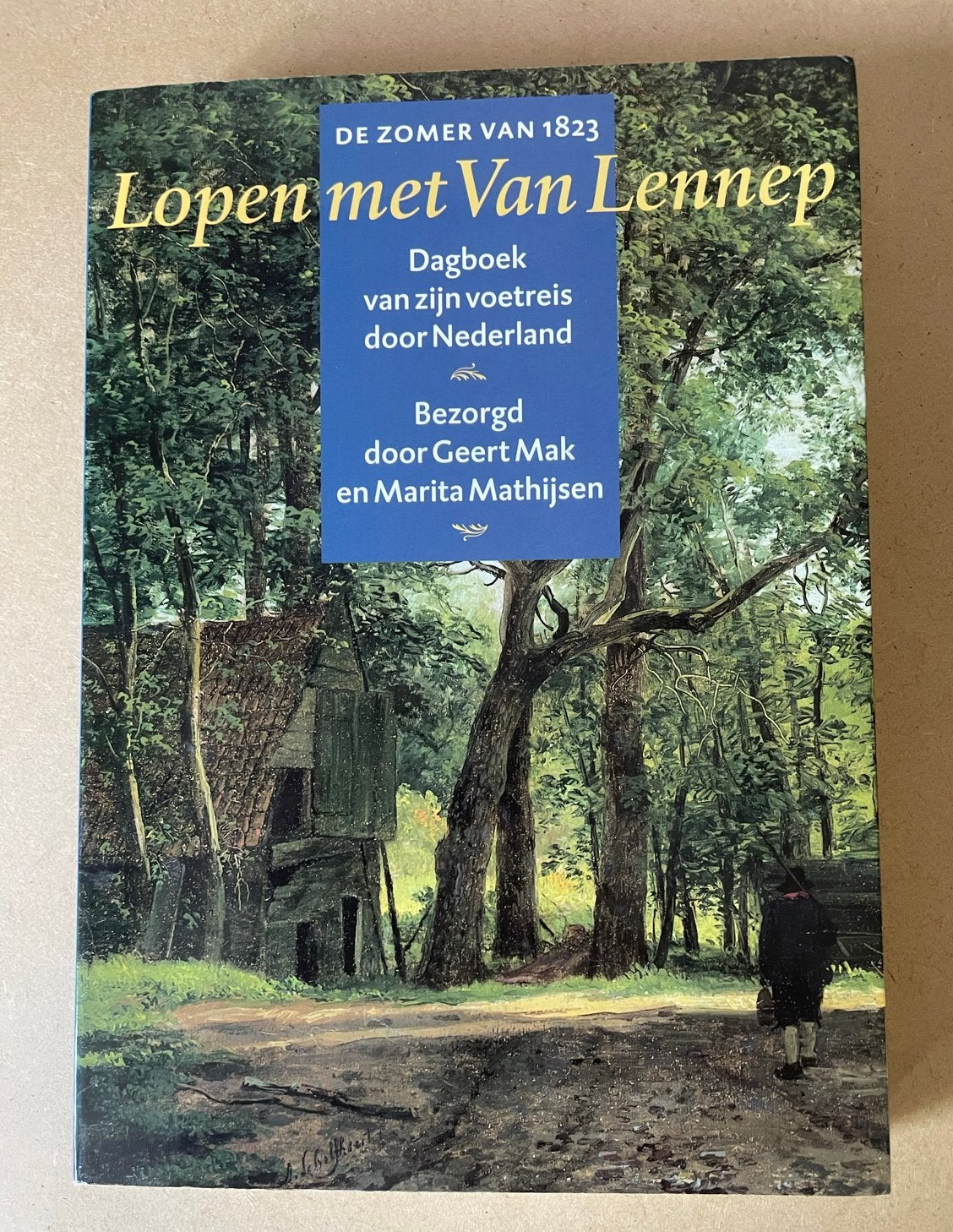 Lopen met Van Lennep - Dagboek van een voetreis, Boeken, Ophalen of Verzenden, Zo goed als nieuw