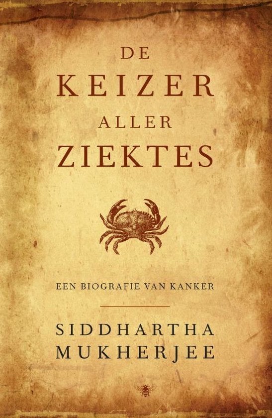 De Keizer Aller Ziekten: Een Biografie van Kanker, Ophalen of Verzenden, Nieuw, Wetenschap