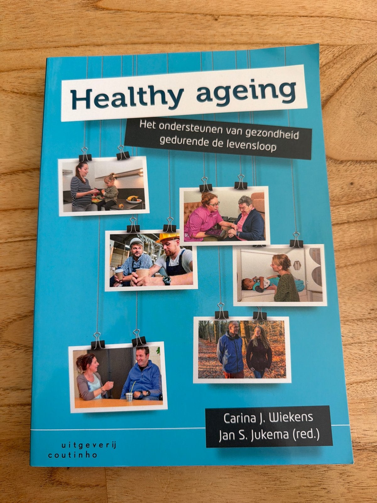 Healthy Ageing: Gezondheid gedurende de levensloop, Boeken, Ophalen of Verzenden, Zo goed als nieuw, Gezondheid en Conditie