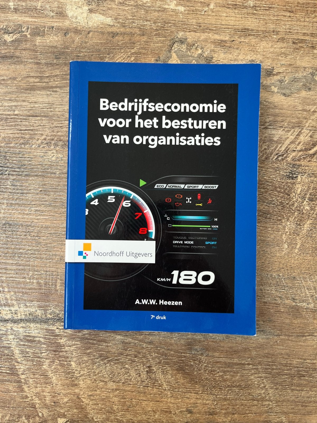 Bedrijfseconomie voor het besturen van organisaties + Opgave, Ophalen of Verzenden, Gamma, Zo goed als nieuw, HBO
