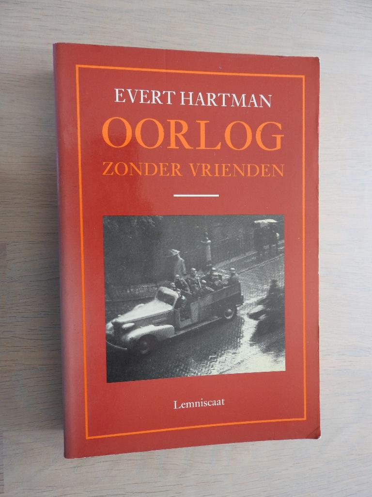 Evert Hartman - Oorlog zonder vrienden - Jeugdstorm, Boeken, Ophalen of Verzenden, Tweede Wereldoorlog, Zo goed als nieuw, Overige onderwerpen