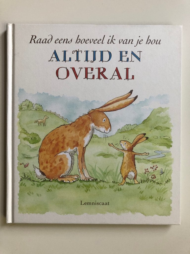 Raad eens hoeveel ik van je hou altijd en overal - McBratney, Ophalen of Verzenden, Zo goed als nieuw, Sam McBratney