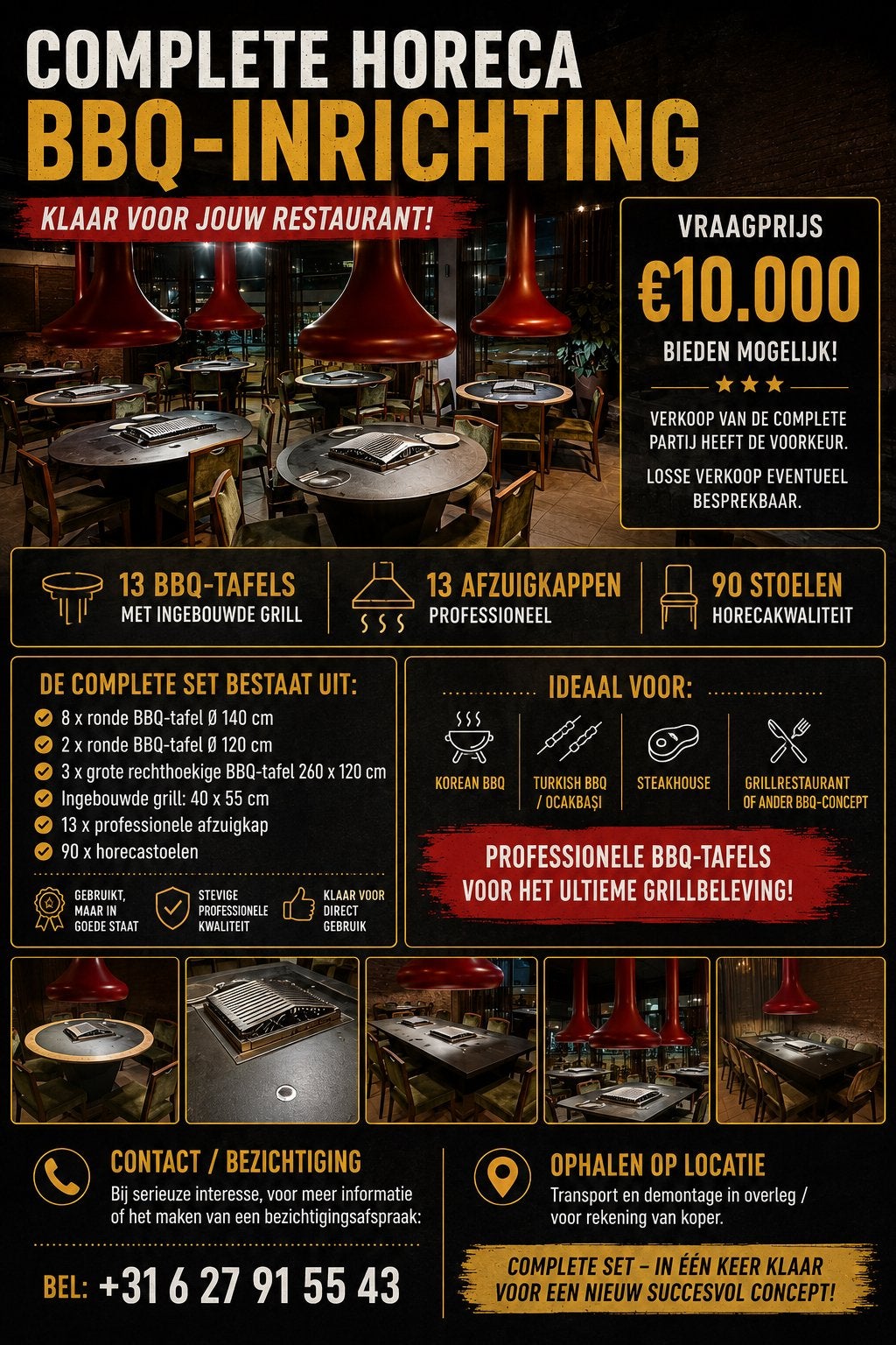 Horeca BBQ inrichting: 13 grilltafels+afzuiging+90 x stoel, Ophalen, Grill Room, Cafehaven36@hotmail.com, Rond