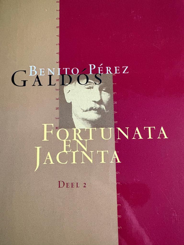Fortunata en Jacinta Deel 2 - Benito Pérez Galdós, Ophalen of Verzenden, Gelezen, Europa overig
