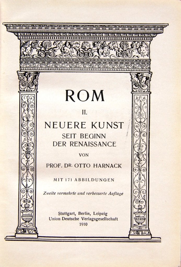 ROM II. NEUERE KUNST seit BEGINN DER RENAISSANCE (1910), Ophalen of Verzenden, Prof. Dr. Otto Harnack