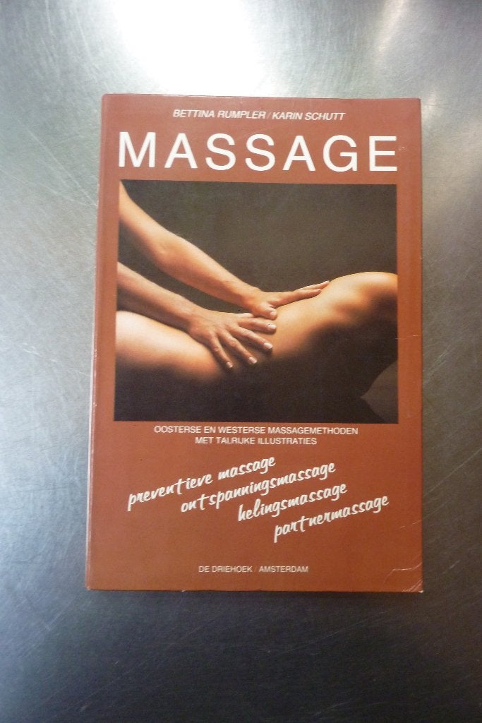 Massage - B. Rumpler, K. Schutt, Gelezen, Ophalen of Verzenden, Instructieboek, Overige onderwerpen