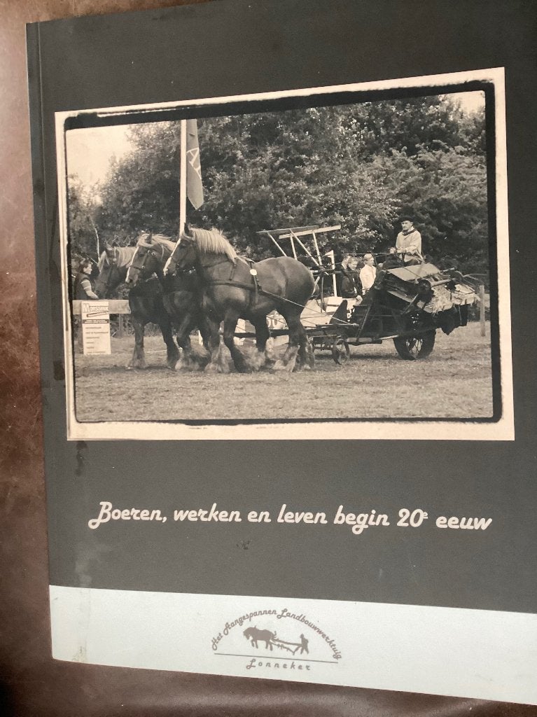 Boeren, werken en leven begin 20e eeuw - Lonneker, Ophalen of Verzenden, 20e eeuw of later, Onbekend, Gelezen