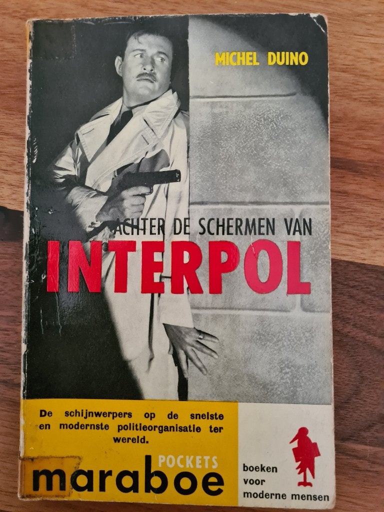 Achter de schermen van interpol., Ophalen of Verzenden, Gelezen, Michel duino