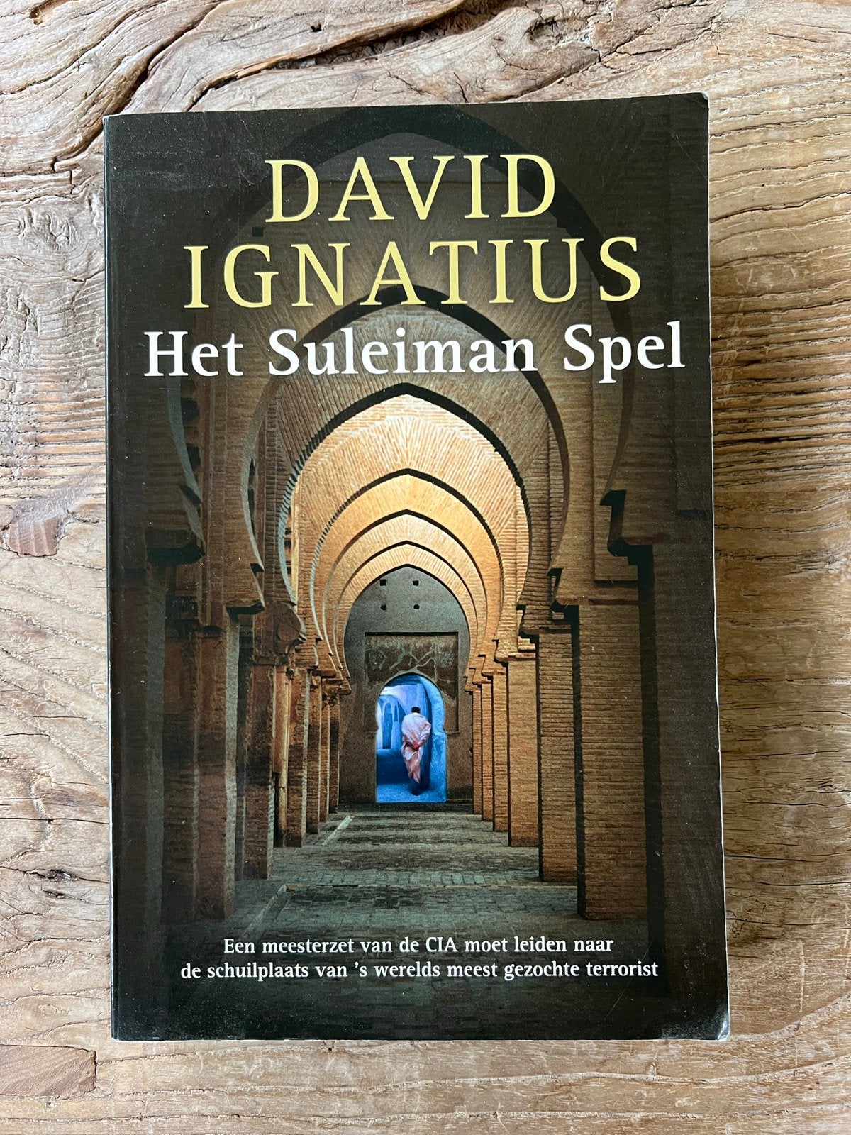 Het Suleiman Spel - David Ignatius (Spionage Thriller), Ophalen of Verzenden, Gelezen, Nederland