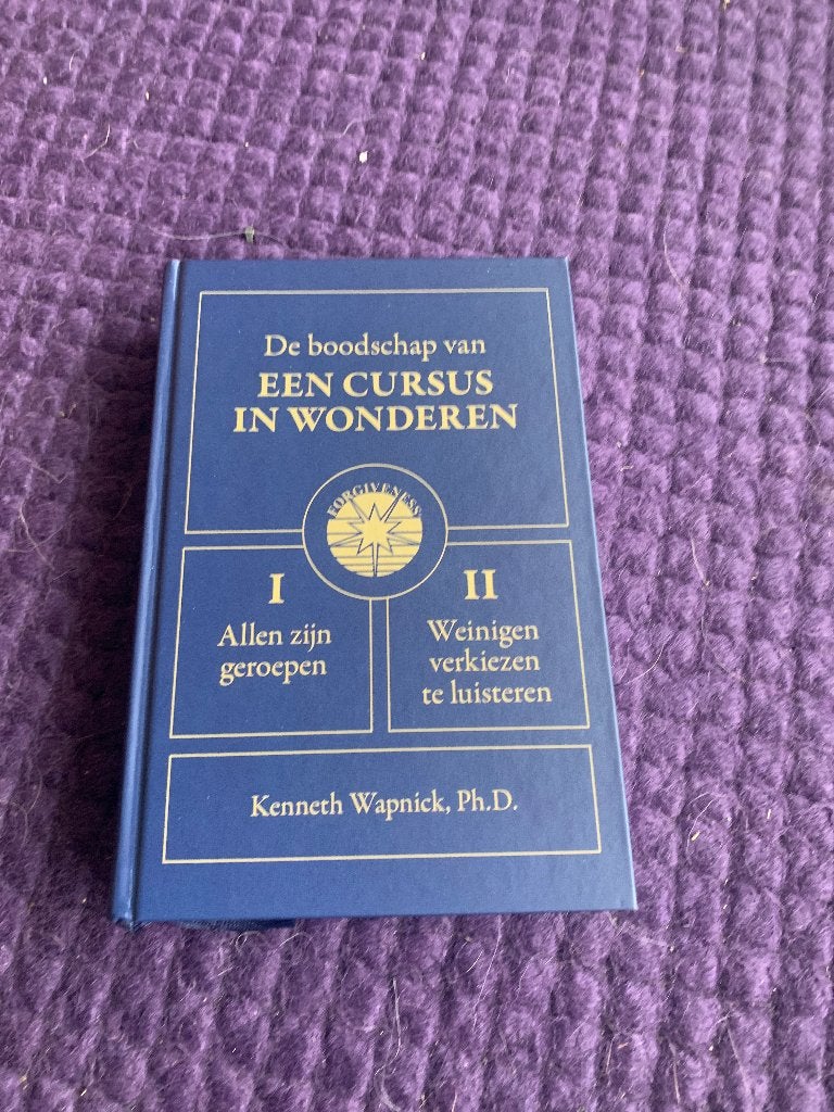 Kenneth wapnick de boodschap van een cursus in wonderen, Spiritualiteit algemeen, Kenneth wapnick PhD, Overige typen, Nieuw