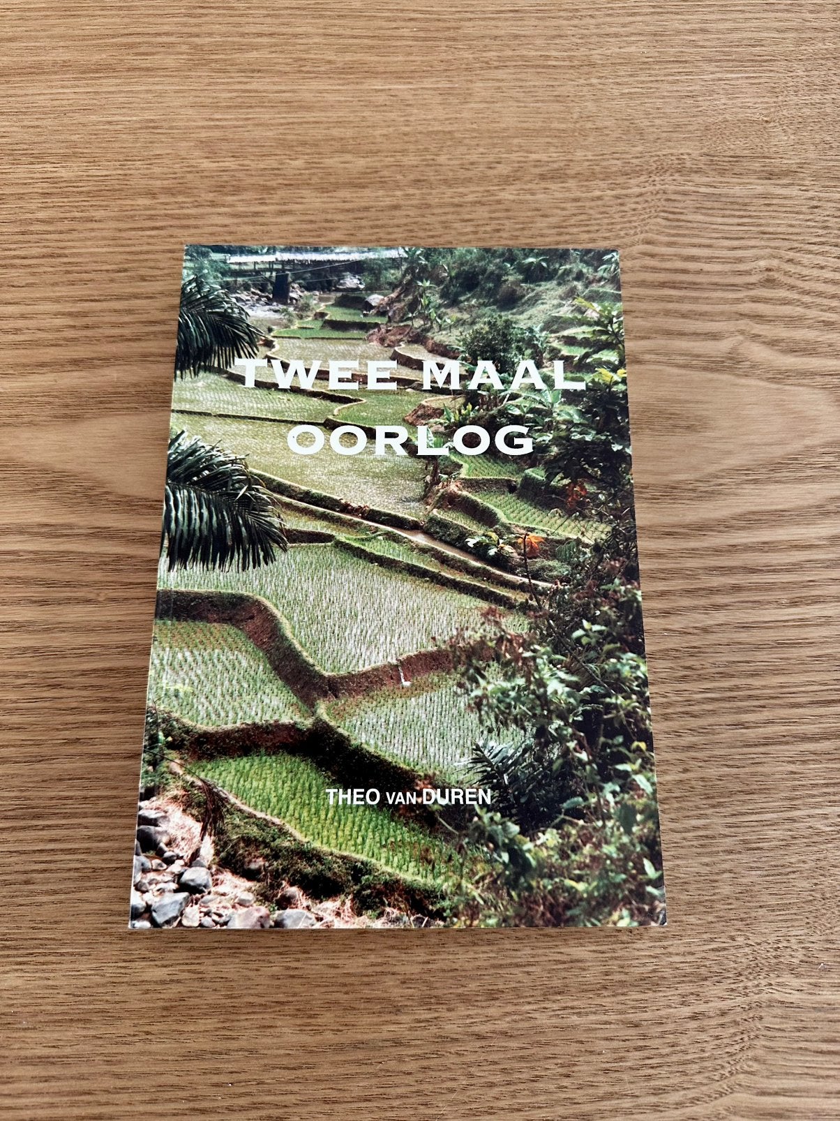 Twee maal oorlog.Theo van Duren., Ophalen of Verzenden, Gelezen