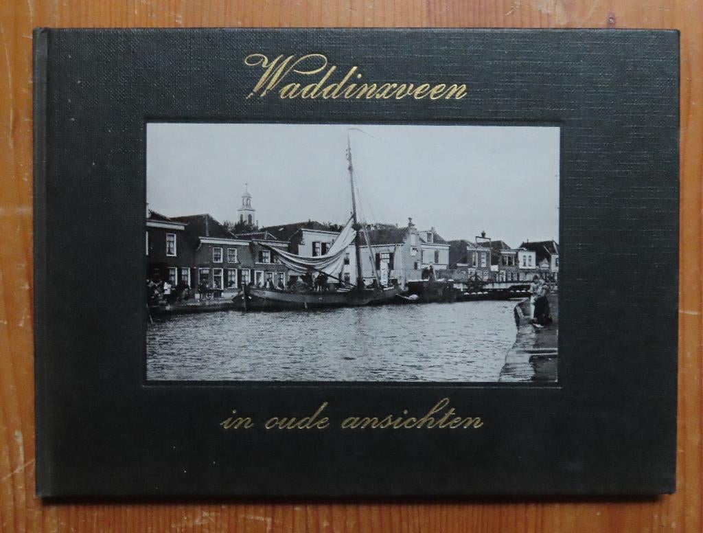Waddinxveen in oude ansichten, Boeken, Geschiedenis | Stad en Regio, Ophalen of Verzenden, Zo goed als nieuw