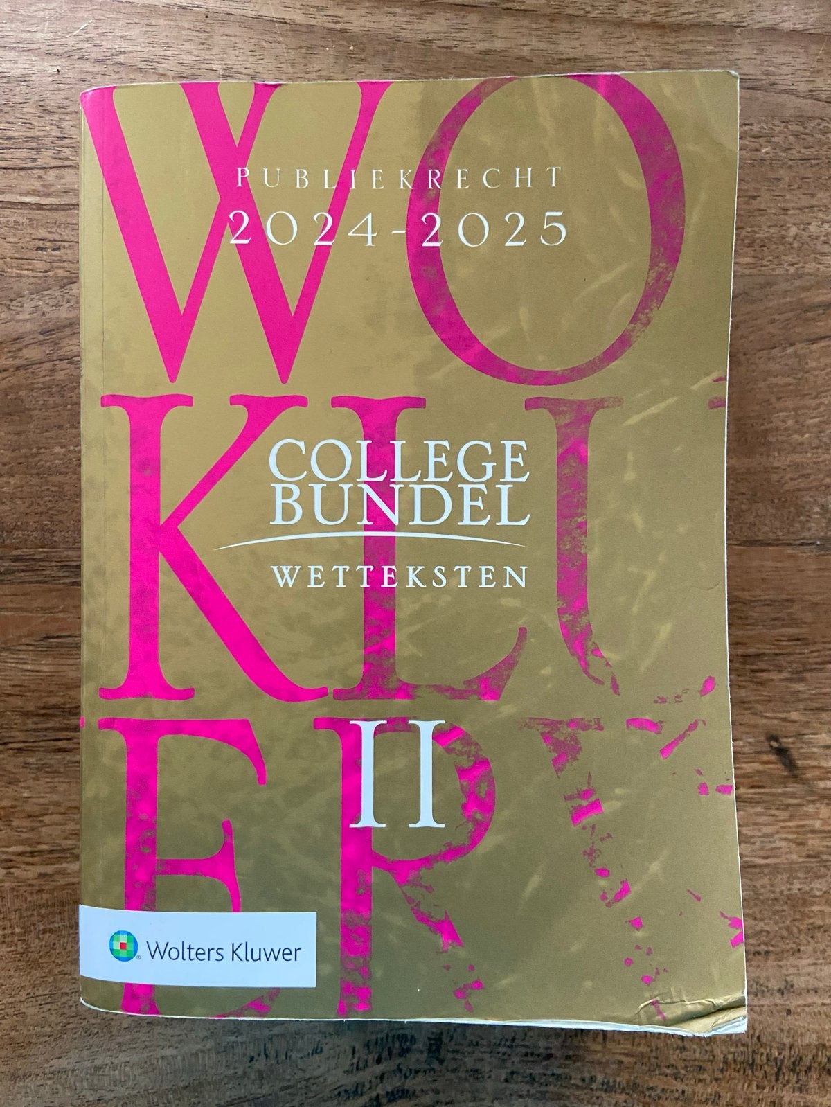 Wolters Kluwer Collegebundel II Publiekrecht 2024-2025, Ophalen of Verzenden, Gamma, Zo goed als nieuw, WO