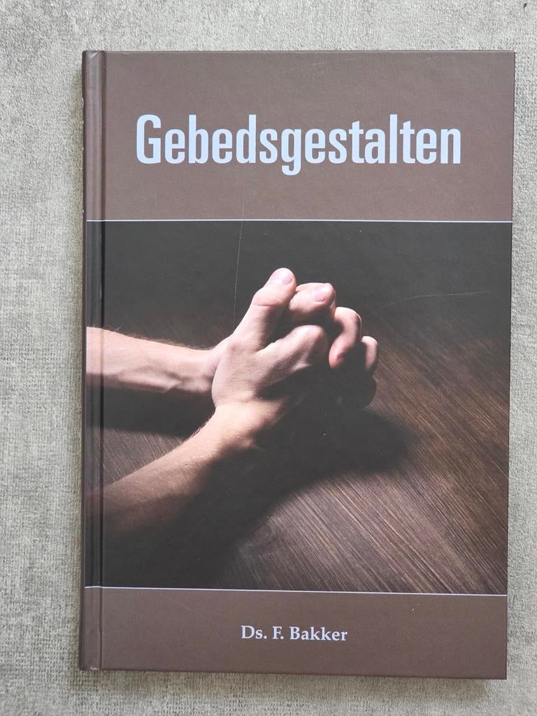 Gebedsgestalten - ds. F. Bakker, Ophalen of Verzenden, Zo goed als nieuw