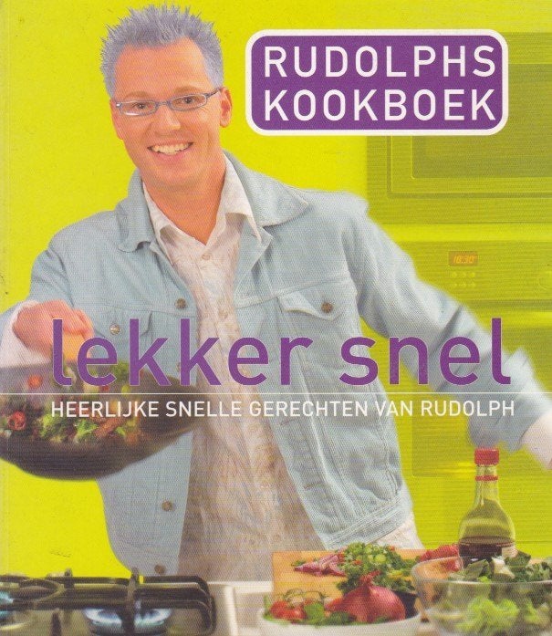 Rudolphs Kookboek - Lekker snel - Rudolph van Veen, Ophalen of Verzenden, Zo goed als nieuw, Rudolph van Veen
