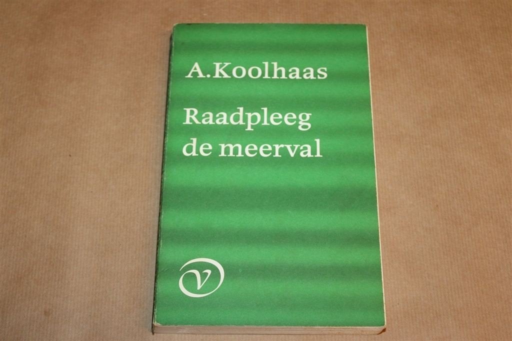 Raadpleeg de Meerval — Sprookjes van Anton Koolhaas 1980, Boeken, Ophalen of Verzenden, Gelezen