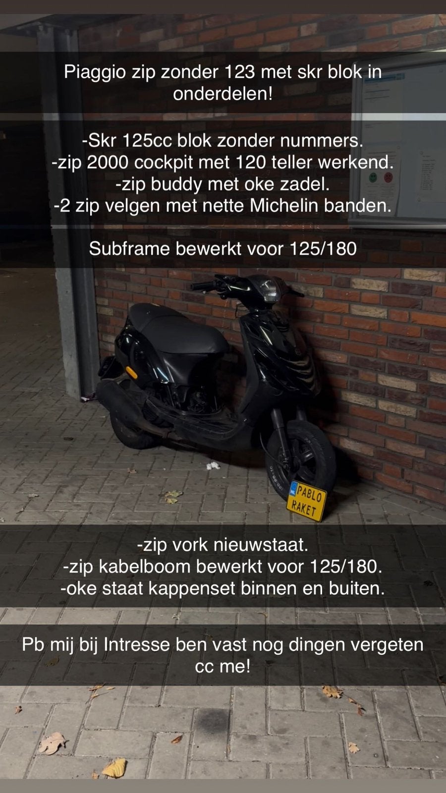 Piaggio zip met skipper 125cc blok (zonder 123) wel eerlijk!, Ophalen of Verzenden, Zo goed als nieuw, Zip