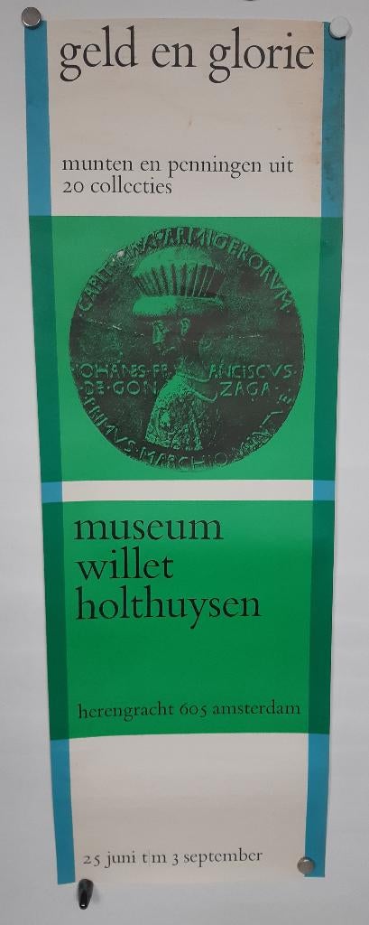 Originele poster Willet Holthuysen Geld Glorie Wim Crouwel ?, Verzenden, A1 t/m A3, Reclame, Rechthoekig Staand