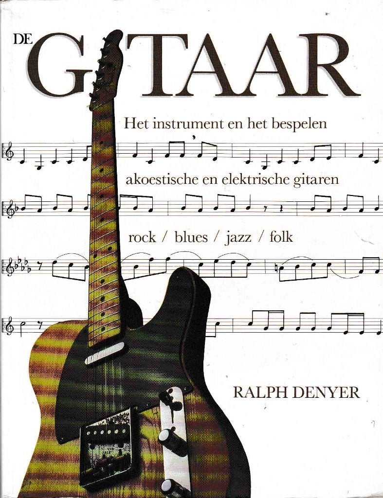De Gitaar Ralph Denyer ( 1027 ), Ophalen of Verzenden, Artiest of Componist, Populair, Gitaar