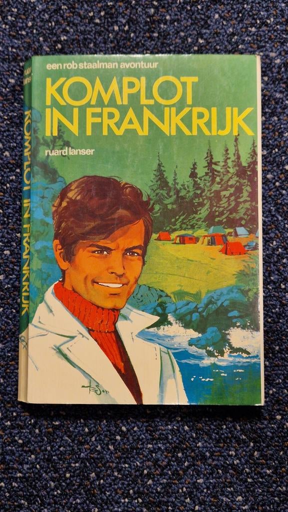 Komplot in Frankrijk - Ruard Lanser, Ophalen of Verzenden, Gelezen