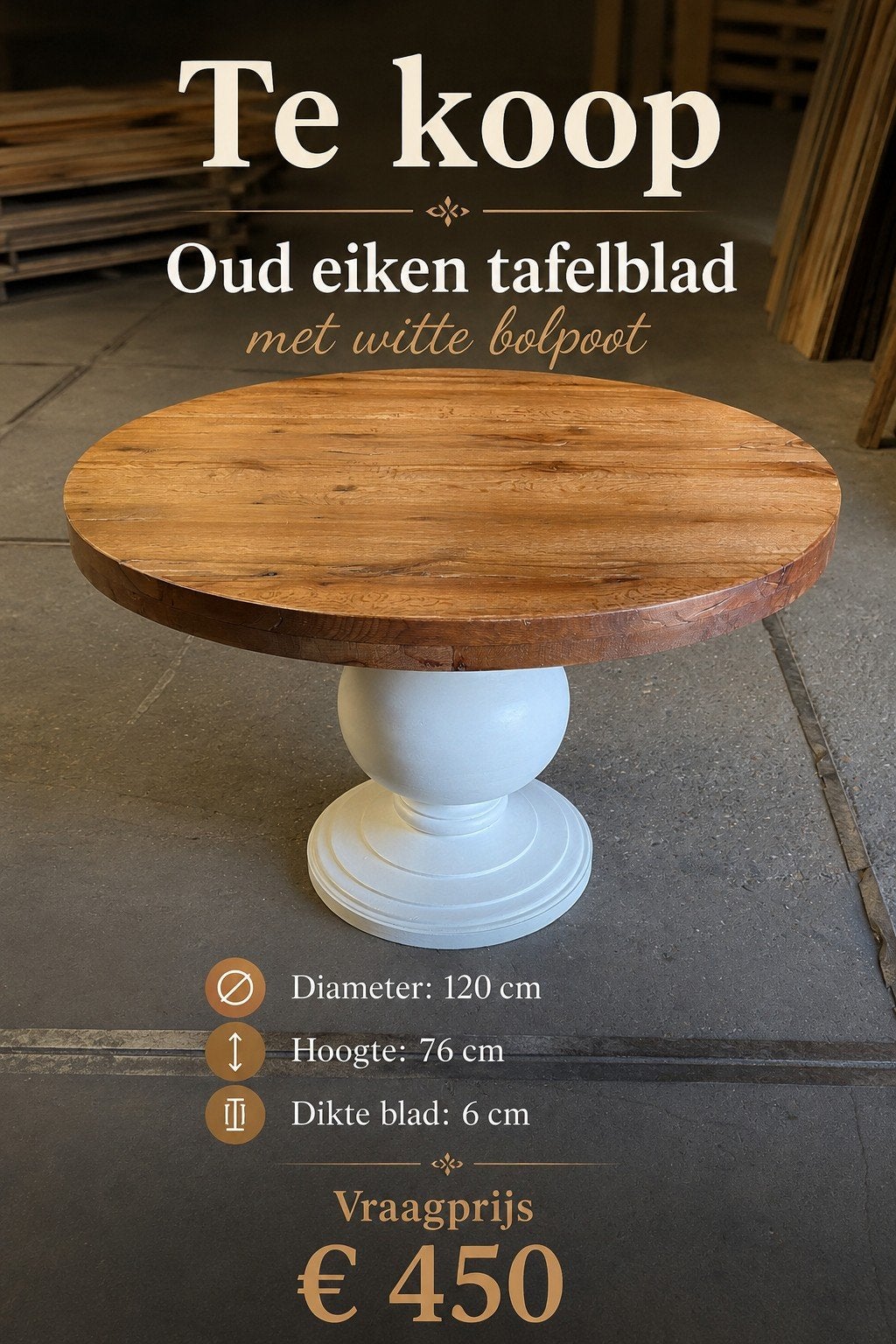 Ronde oudeiken tafel met witte bolpoot | 120 cm | showroom, Gebruikt, Ophalen of Verzenden, Onbekend, Onbekend