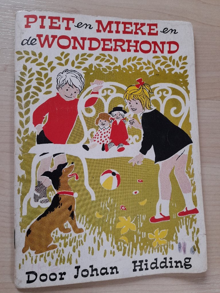 PIET EN MIEKE EN DE WONDERHOND   Johan Hidding, Ophalen of Verzenden, Gelezen, Sprookjes