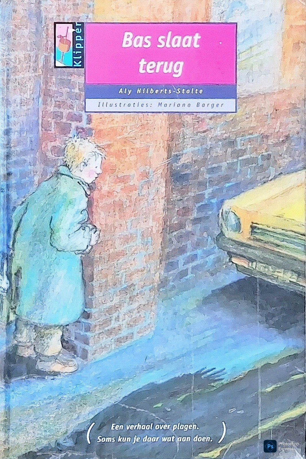 Bas Slaat Terug, Gelezen, Aly Hilberts-Stolte Bas., Fictie algemeen, Ophalen of Verzenden