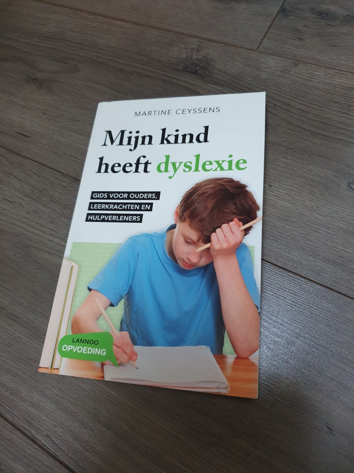 Boek: Mijn kind heeft dyslexie, Ophalen of Verzenden, Nieuw, Opvoeding 6 tot 10 jaar, Martine Ceyssens