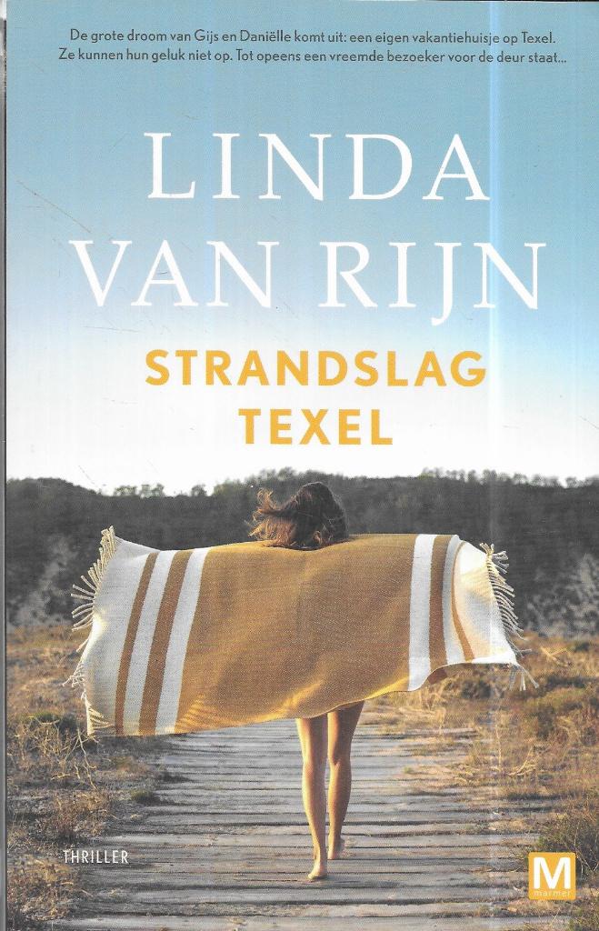 11 x LINDA VAN RIJN STRANDSLAG TEXEL BLOEDKORAAL ZOUTELANDE, Boeken, Verzenden, Gelezen, Nederland