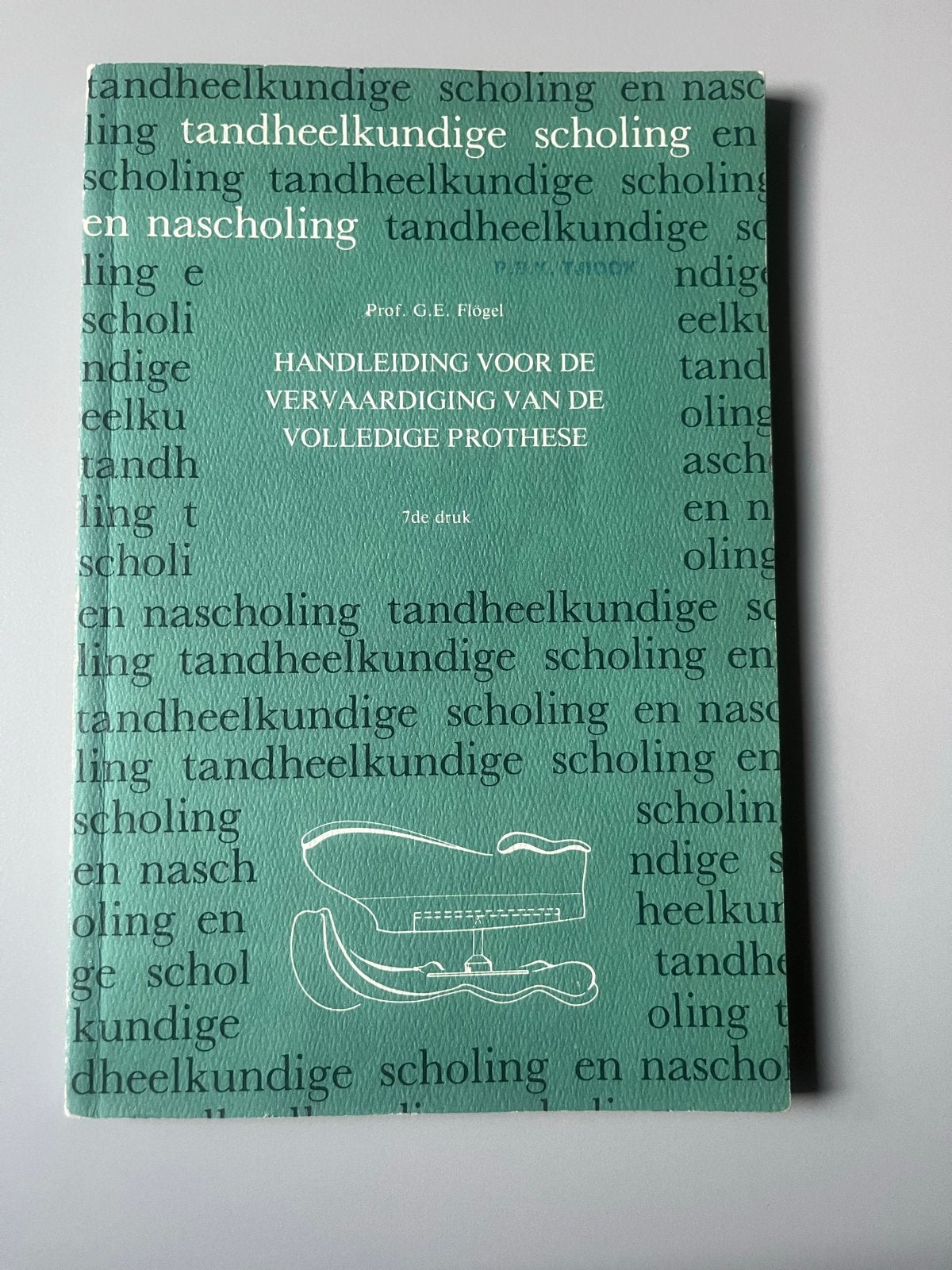 Handleiding voor de Vervaardiging van de Volledige Prothese, Ophalen of Verzenden, Beta, Gelezen, WO