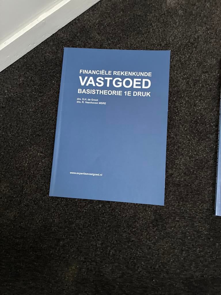 Financiële Rekenkunde Vastgoed Basistheorie 1e Druk, Boeken, Ophalen of Verzenden, Gamma, Zo goed als nieuw, HBO